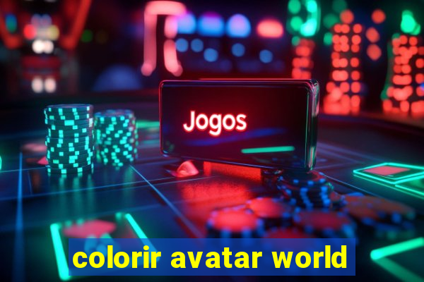 colorir avatar world